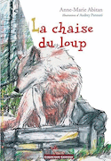 Chaise du loup (La)